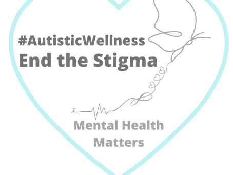 So much stigma; the sad reality of Autism Spectrum Disorder and mental health illness